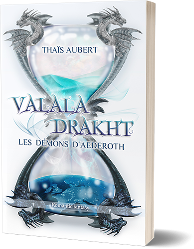 VALALA DRAKHT - Les démons d'Aederoth